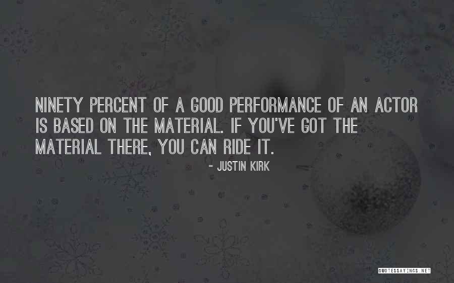 Remede De Grand Quotes By Justin Kirk Remede De Grand Quotes By Justin Kirk