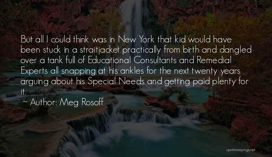 Remedial Quotes By Meg Rosoff