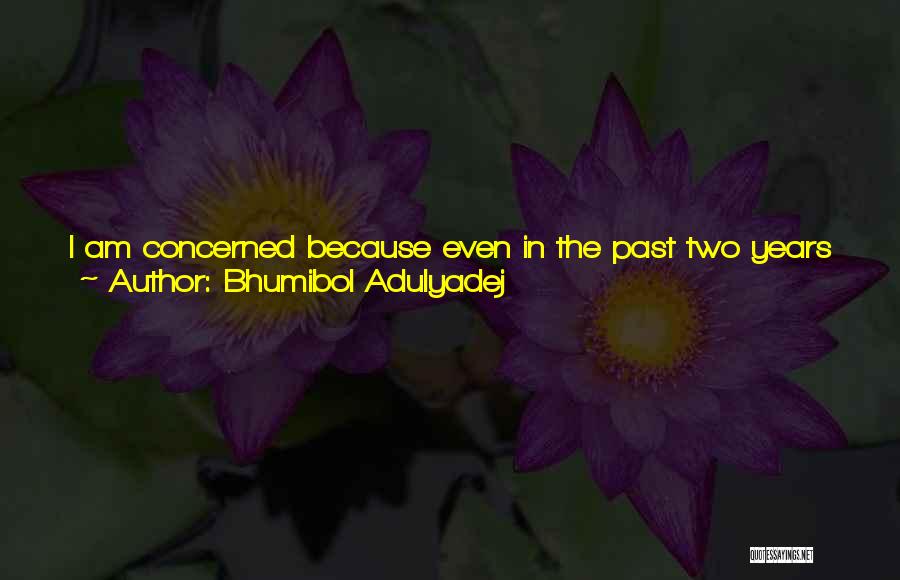 Remedied Quotes By Bhumibol Adulyadej