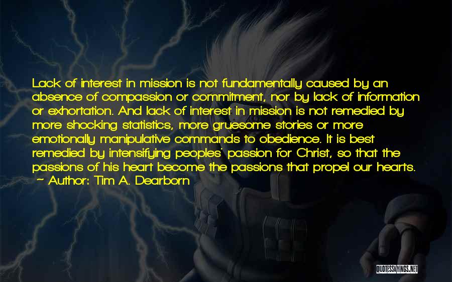 Remedied Quotes By Tim A. Dearborn