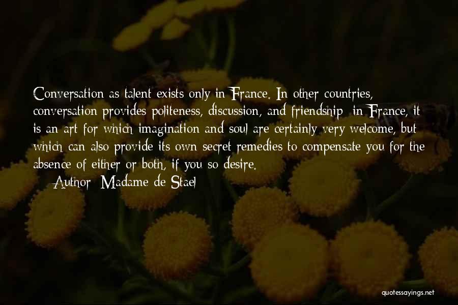 Remedies Quotes By Madame De Stael