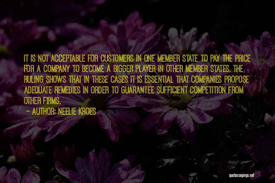 Remedies Quotes By Neelie Kroes