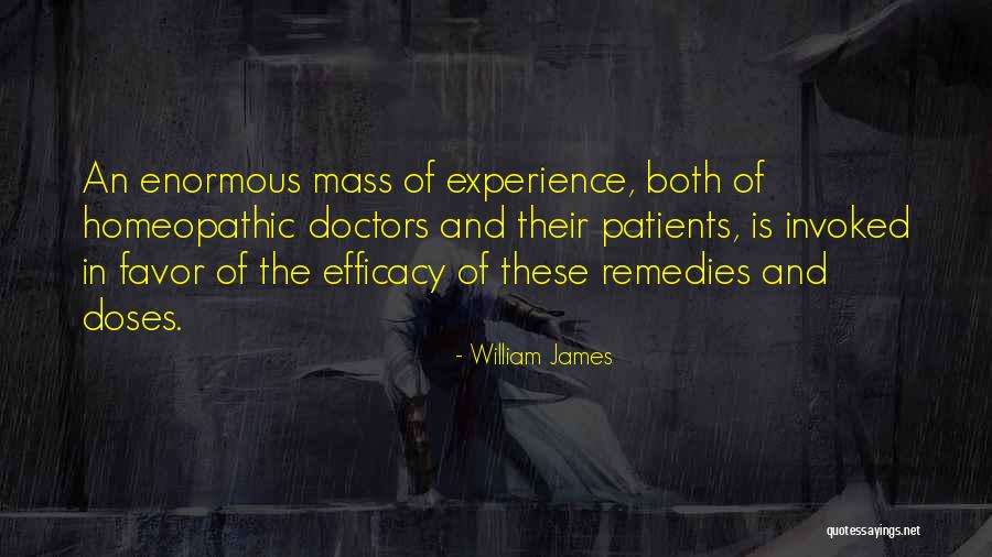 Remedies Quotes By William James