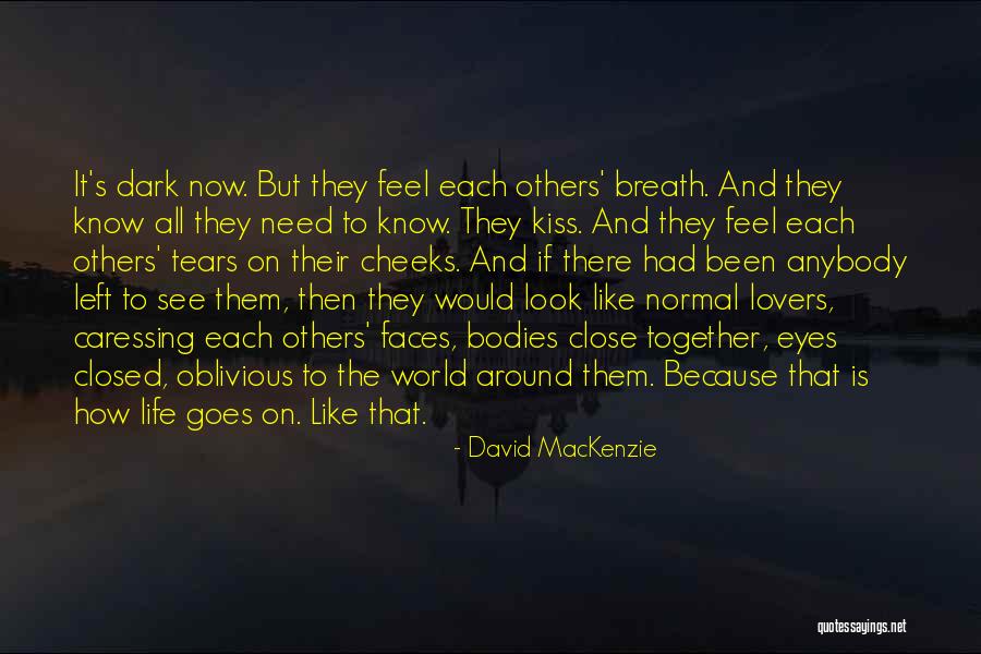 Remedium Candles Quotes By David MacKenzie Remedium Candles Quotes By David MacKenzie