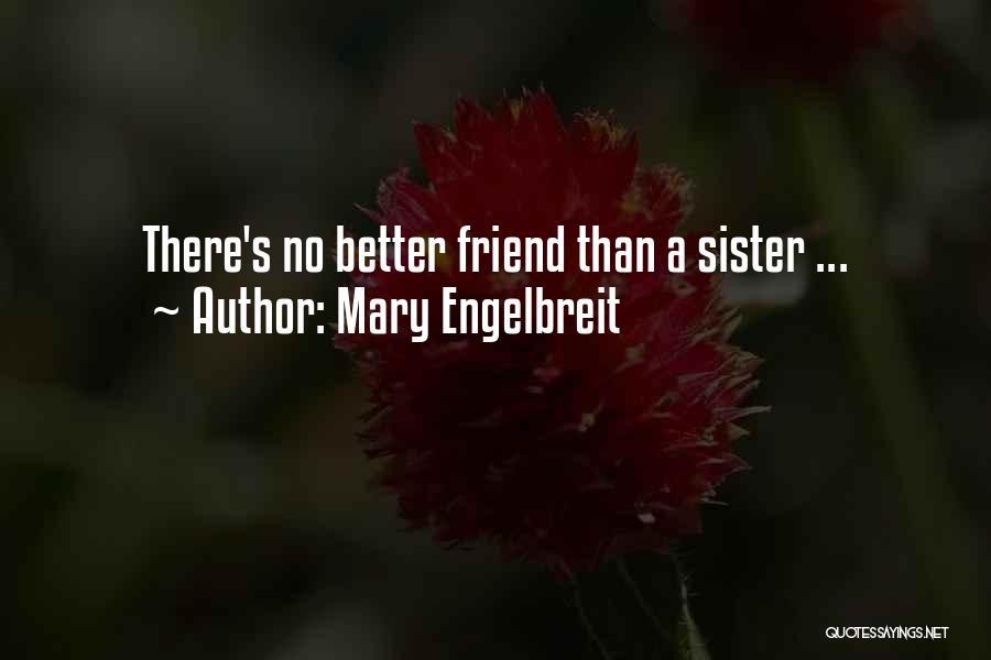 Remel Derrick Quotes By Mary Engelbreit