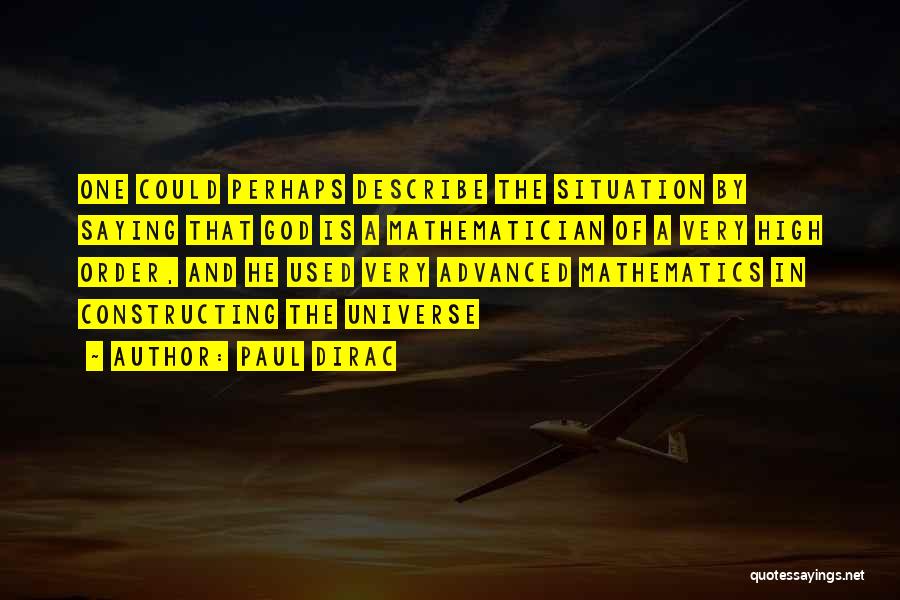 Remel Derrick Quotes By Paul Dirac