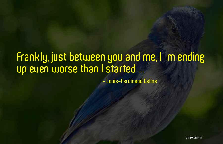 Remel Media Quotes By Louis-Ferdinand Celine Remel Media Quotes By Louis-Ferdinand Celine