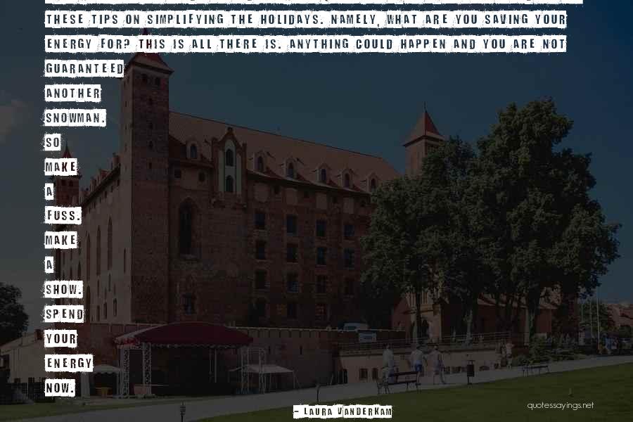 Remele Notice Quotes By Laura Vanderkam Remele Notice Quotes By Laura Vanderkam