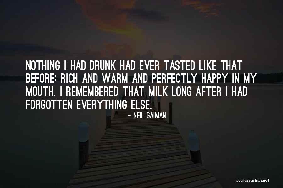 Remelt Quotes By Neil Gaiman Remelt Quotes By Neil Gaiman