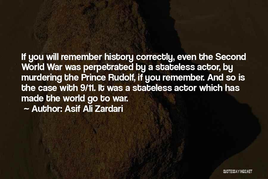 Remember 9/11/01 Quotes By Asif Ali Zardari