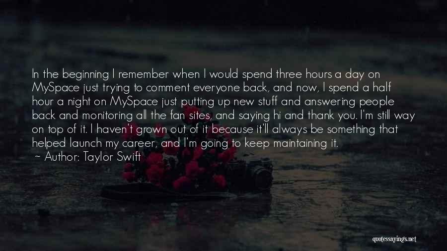 Remember Back In The Day Quotes By Taylor Swift