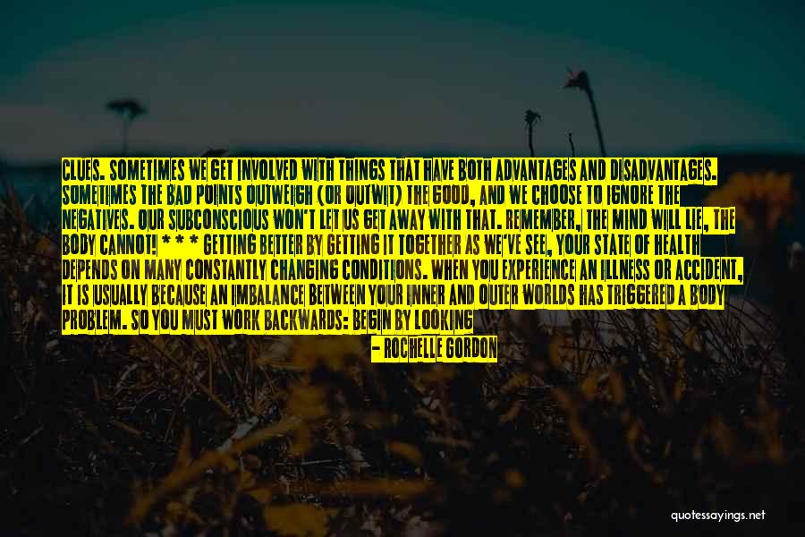 Remember Good Things Quotes By Rochelle Gordon Remember Good Things Quotes By Rochelle Gordon