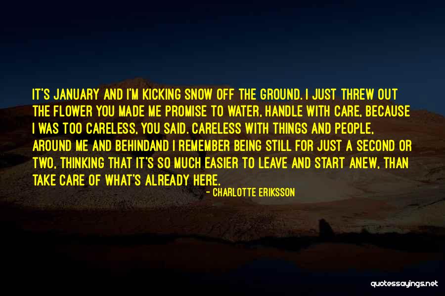 Remember Growth Quotes By Charlotte Eriksson Remember Growth Quotes By Charlotte Eriksson