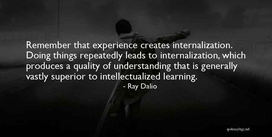 Remember Growth Quotes By Ray Dalio Remember Growth Quotes By Ray Dalio