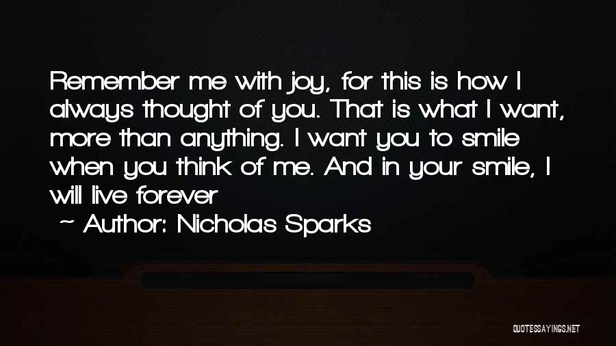 Remember Me And Smile Quotes By Nicholas Sparks