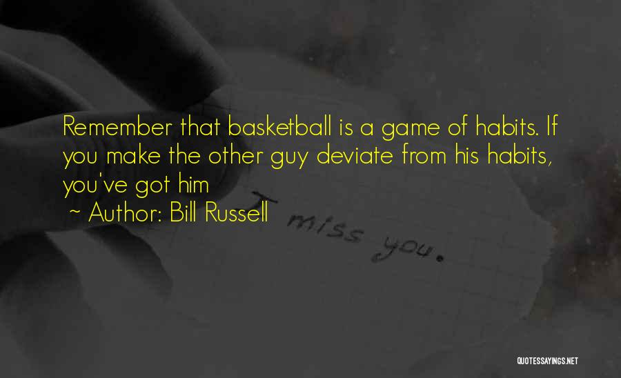 Remember Me In Game Quotes By Bill Russell