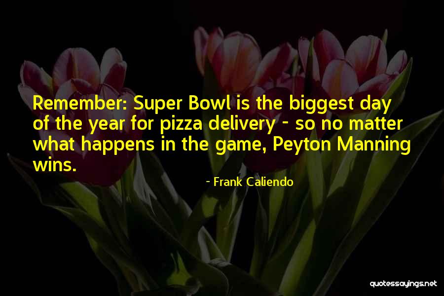 Remember Me In Game Quotes By Frank Caliendo Remember Me In Game Quotes By Frank Caliendo
