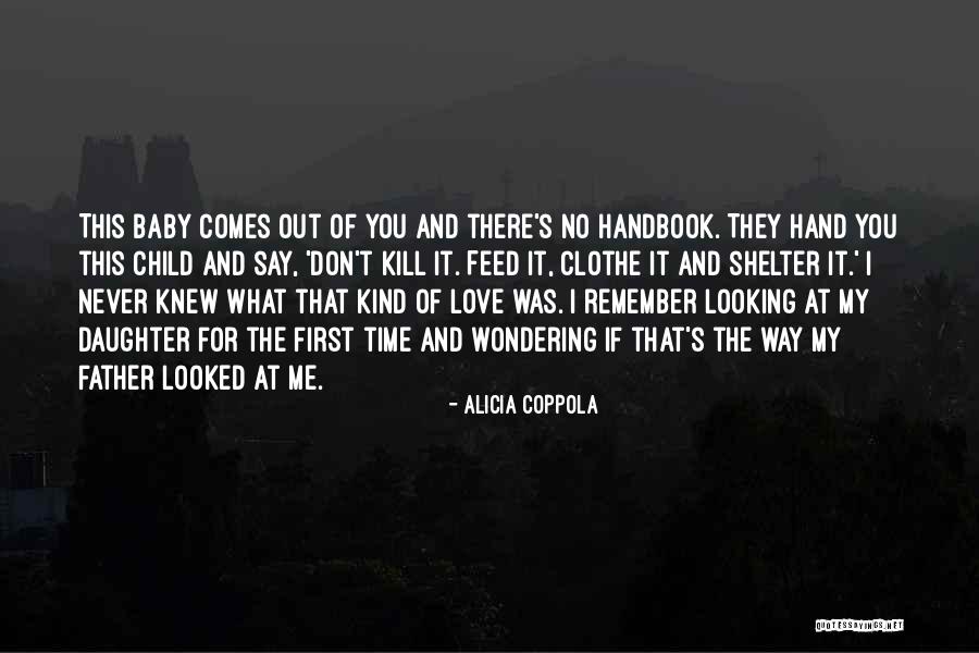 Remember Me This Way Quotes By Alicia Coppola Remember Me This Way Quotes By Alicia Coppola