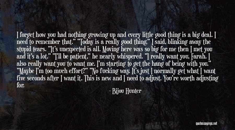 Remember Me This Way Quotes By Bijou Hunter Remember Me This Way Quotes By Bijou Hunter