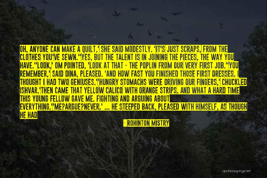 Remember Me This Way Quotes By Rohinton Mistry Remember Me This Way Quotes By Rohinton Mistry