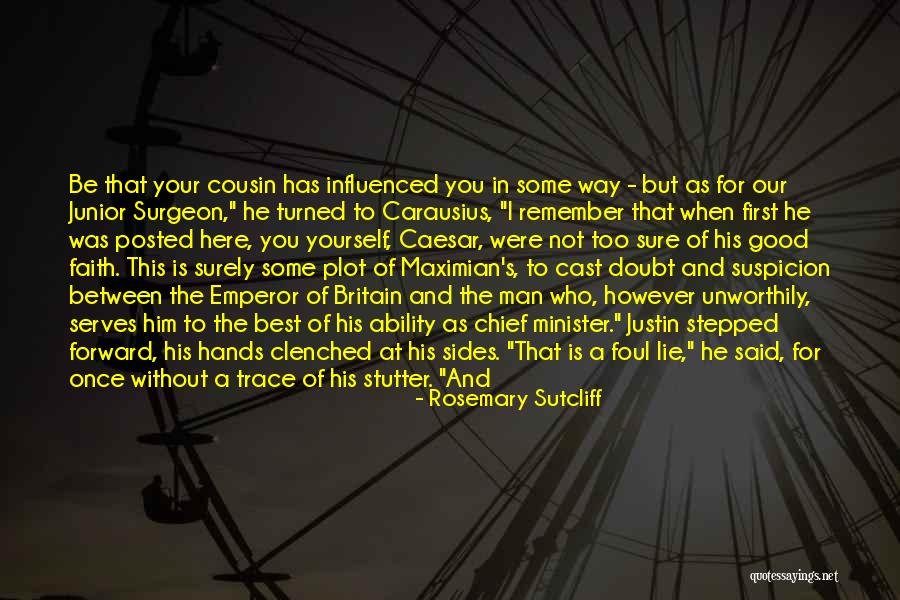Remember Me This Way Quotes By Rosemary Sutcliff Remember Me This Way Quotes By Rosemary Sutcliff
