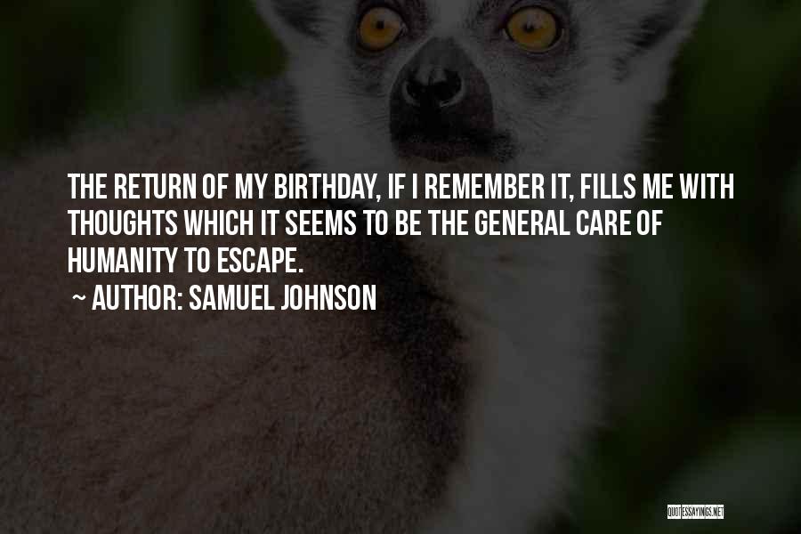 Remember My Birthday Quotes By Samuel Johnson