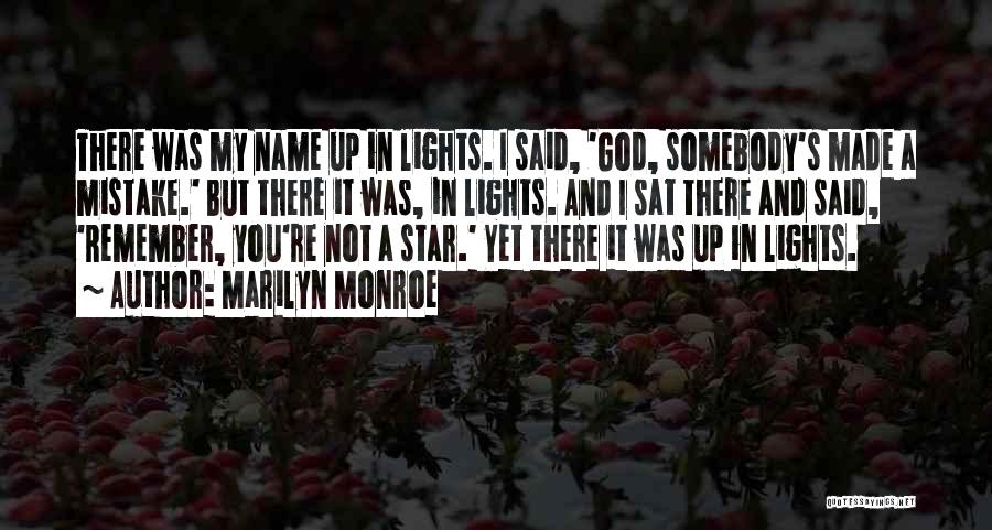 Remember My Name Quotes By Marilyn Monroe