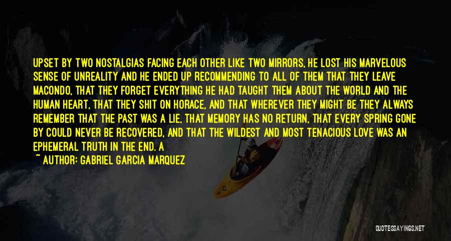 Remember Past Love Quotes By Gabriel Garcia Marquez