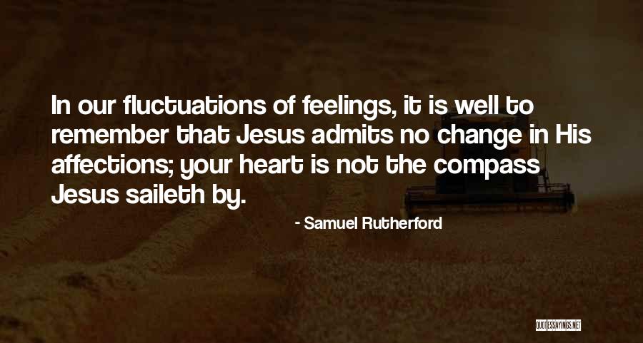 Remember Quotes By Samuel Rutherford Remember Quotes By Samuel Rutherford