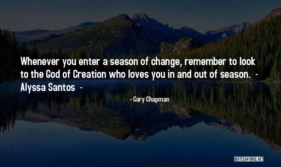 Remember Someone Loves You Quotes By Gary Chapman