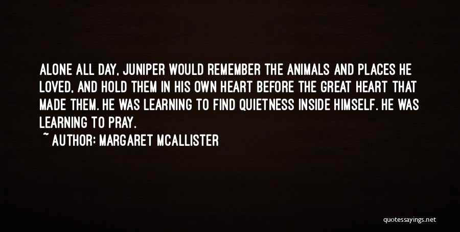 Remember That Day Quotes By Margaret McAllister