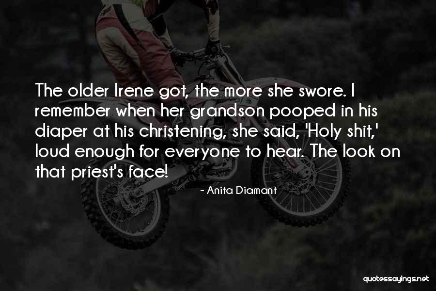 Remember That Girl Quotes By Anita Diamant Remember That Girl Quotes By Anita Diamant