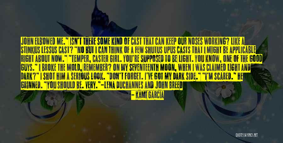 Remember That Girl Quotes By Kami Garcia Remember That Girl Quotes By Kami Garcia