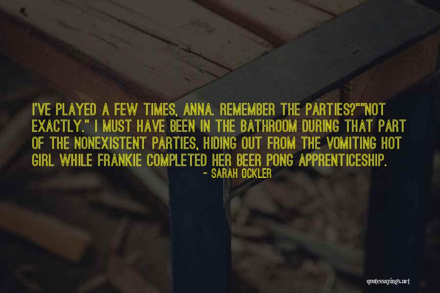 Remember That Girl Quotes By Sarah Ockler Remember That Girl Quotes By Sarah Ockler