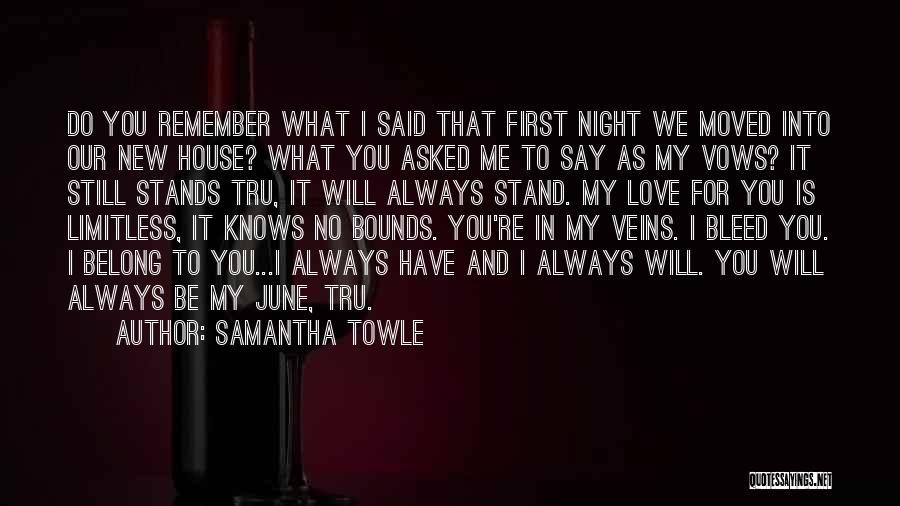 Remember That Night Quotes By Samantha Towle
