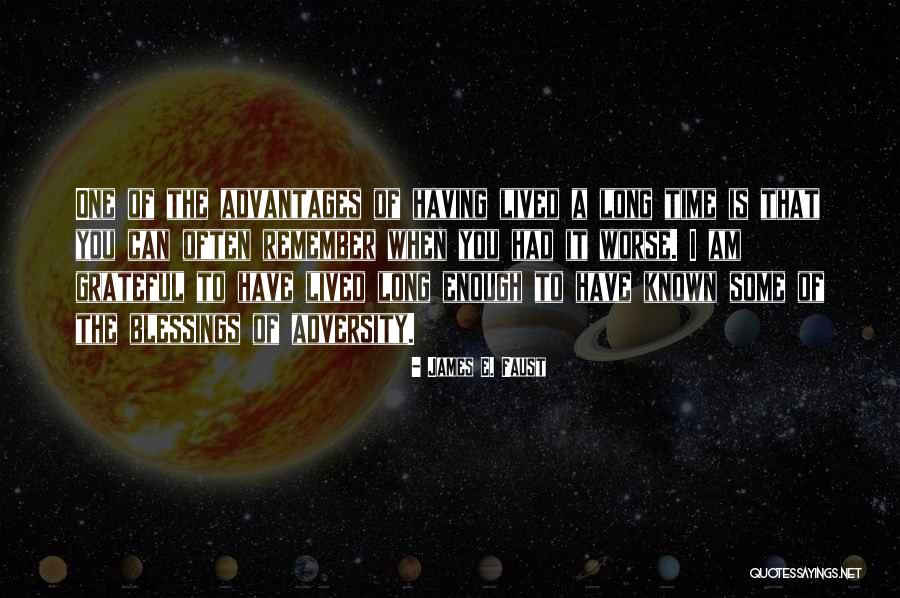 Remember That Time Quotes By James E. Faust Remember That Time Quotes By James E. Faust