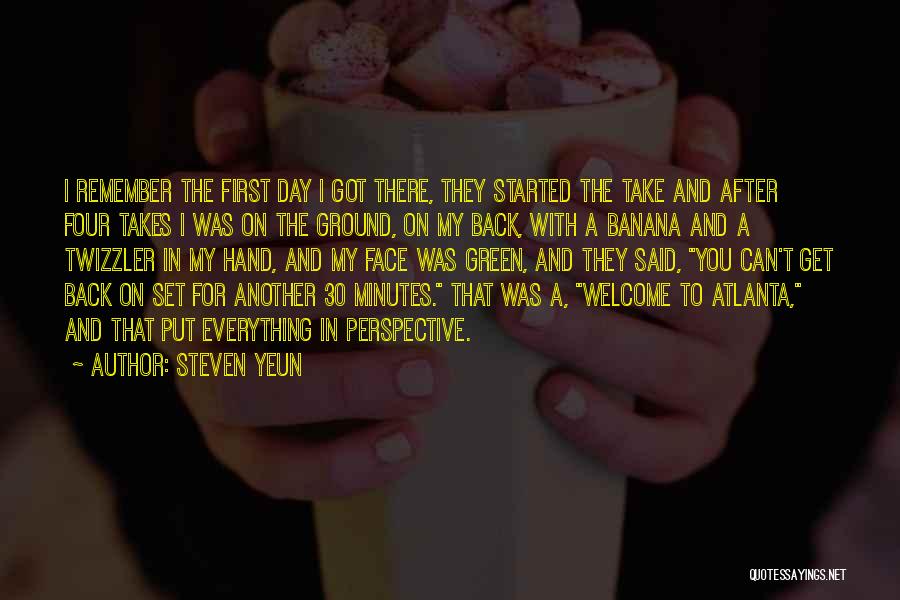 Remember The Day Quotes By Steven Yeun