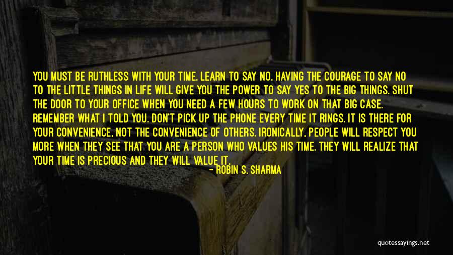 Remember The Little Things Quotes By Robin S. Sharma Remember The Little Things Quotes By Robin S. Sharma