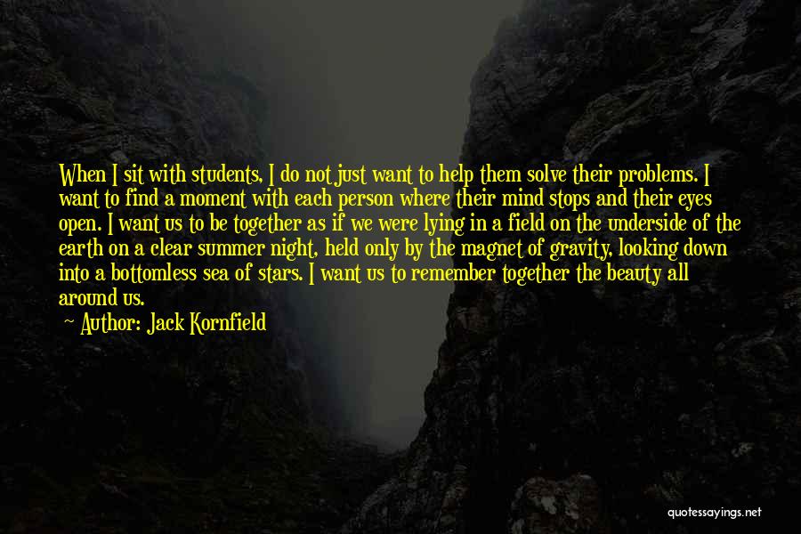 Remember The Night Quotes By Jack Kornfield