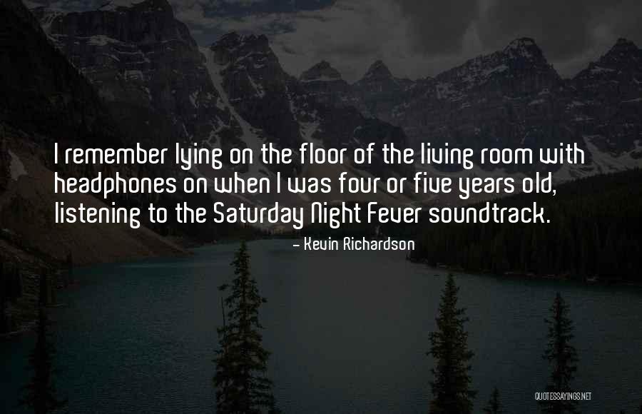 Remember The Night Quotes By Kevin Richardson