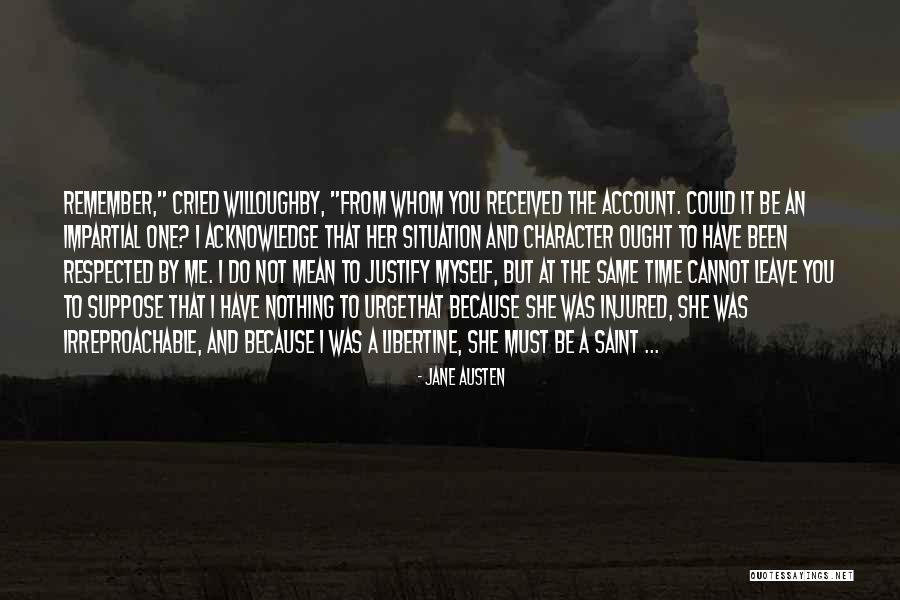 Remember The Time Quotes By Jane Austen Remember The Time Quotes By Jane Austen