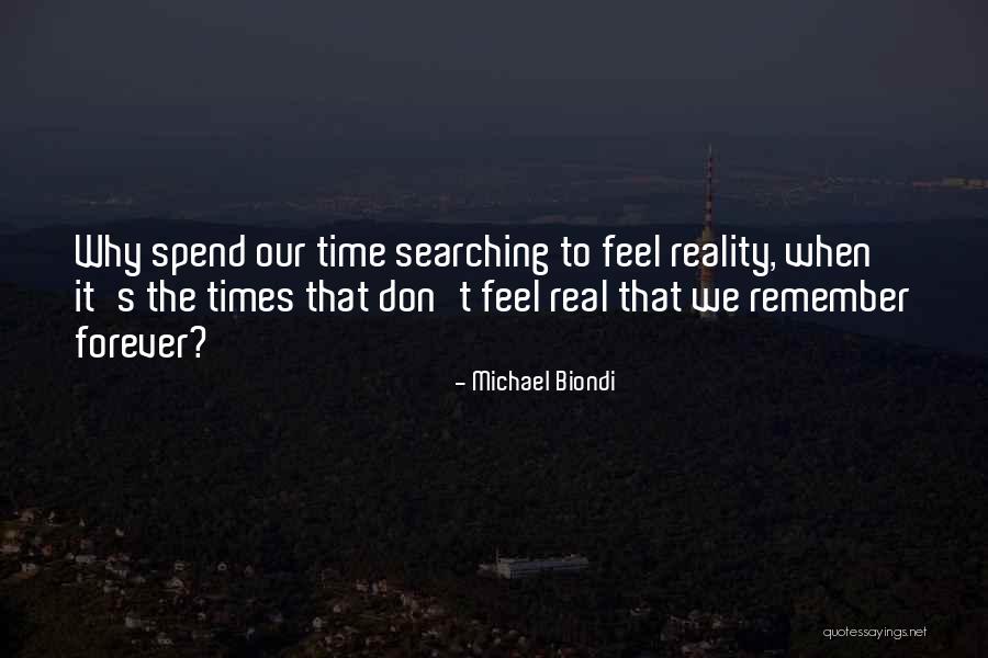 Remember The Time Quotes By Michael Biondi Remember The Time Quotes By Michael Biondi