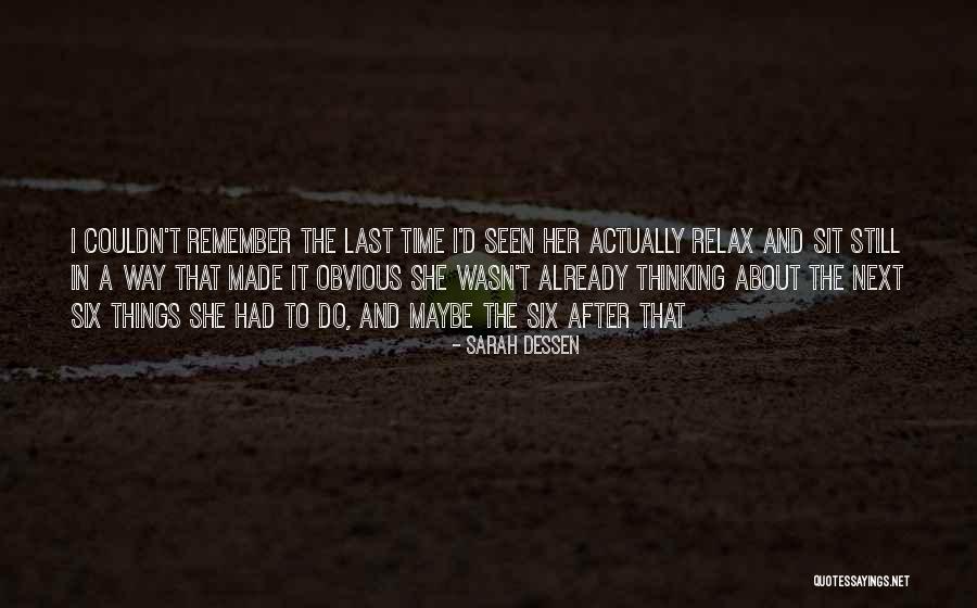 Remember The Time Quotes By Sarah Dessen Remember The Time Quotes By Sarah Dessen