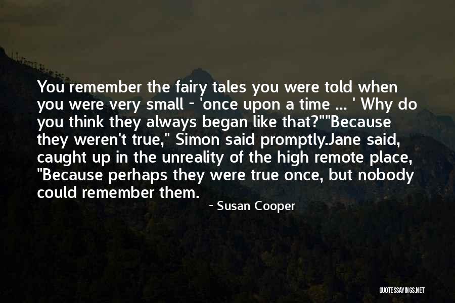 Remember The Time Quotes By Susan Cooper