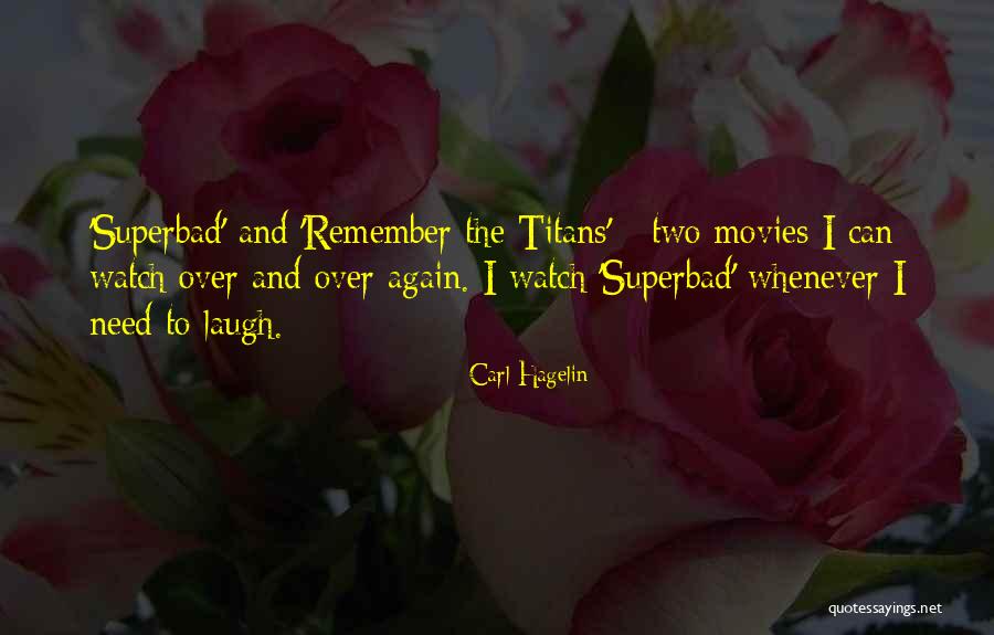 Remember The Titans Quotes By Carl Hagelin Remember The Titans Quotes By Carl Hagelin