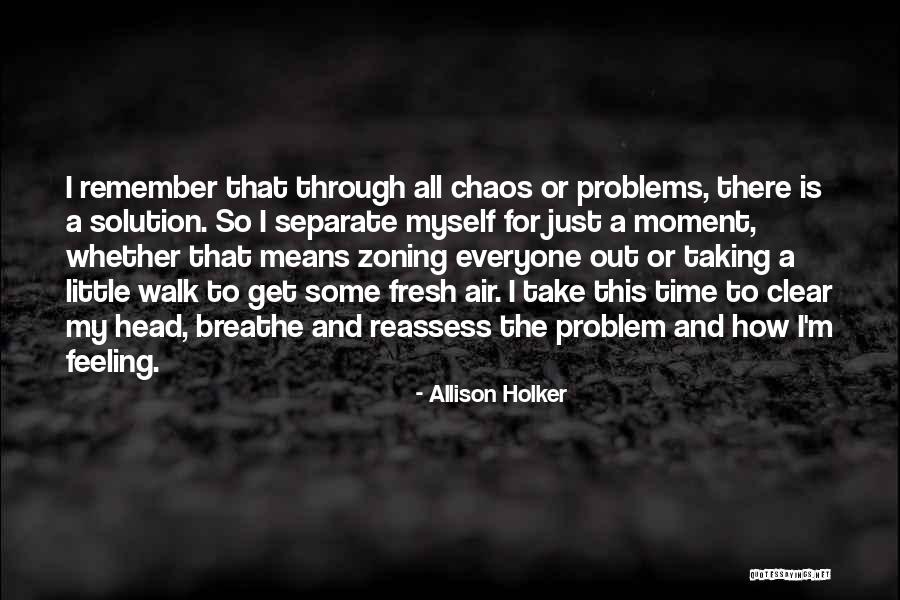 Remember The Walk Quotes By Allison Holker