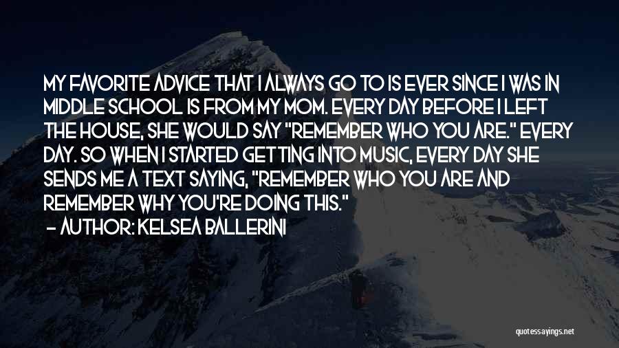 Remember This Day Quotes By Kelsea Ballerini