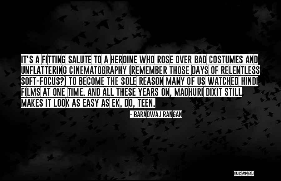 Remember Those Days Quotes By Baradwaj Rangan Remember Those Days Quotes By Baradwaj Rangan