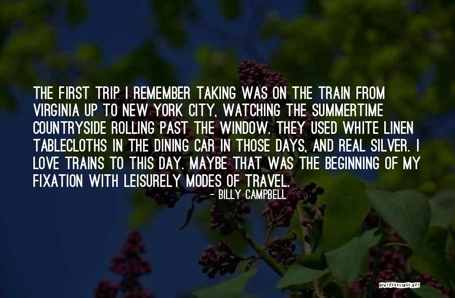 Remember Those Days Quotes By Billy Campbell Remember Those Days Quotes By Billy Campbell