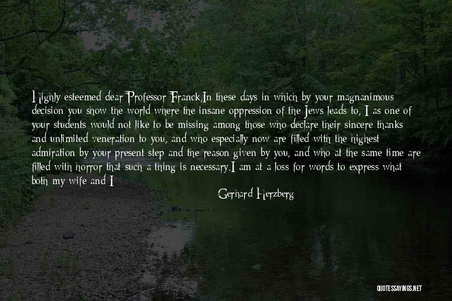 Remember Those Days Quotes By Gerhard Herzberg Remember Those Days Quotes By Gerhard Herzberg